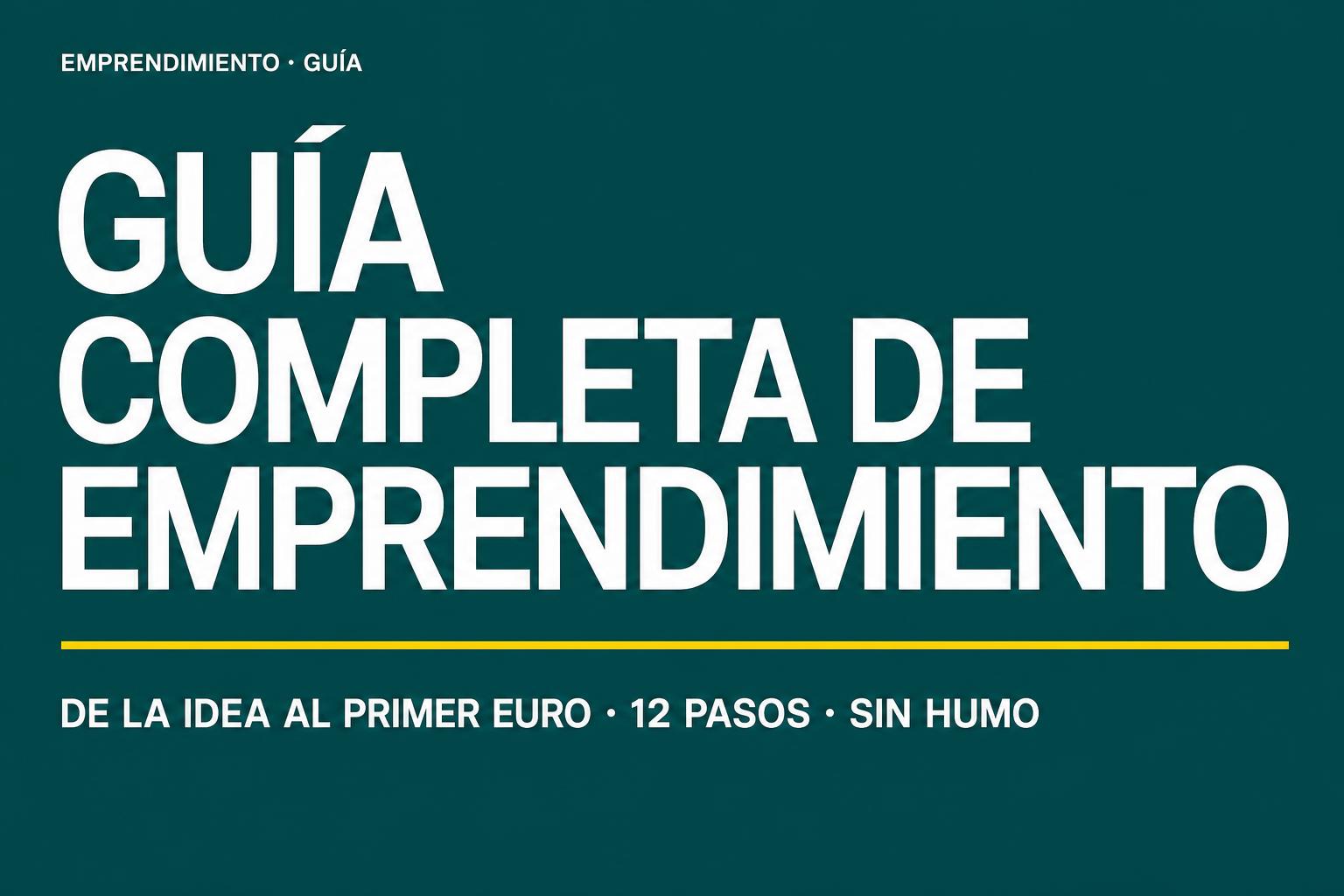 Guía Completa de emprendimiento para el 2024