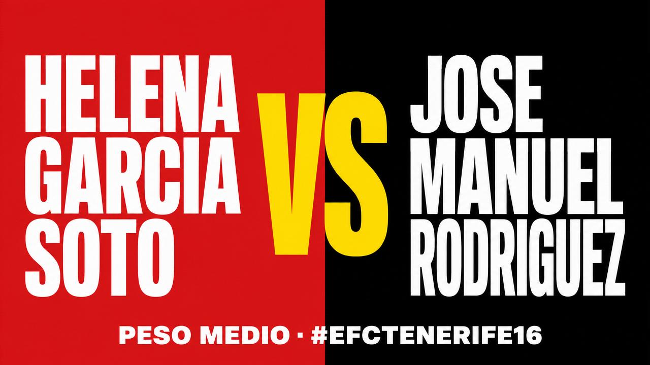 Helena Garcia Soto Vs José Manuel Rodríguez #EFCTenerife16