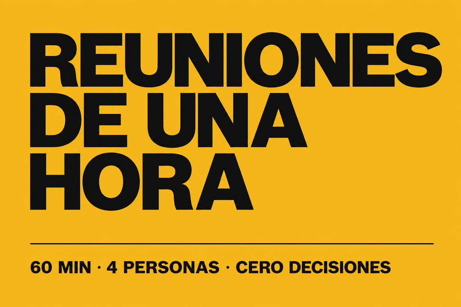 El peligro de las reuniones de una hora: cómo arruinar tu mañana