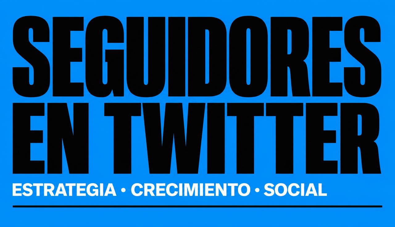 Cómo conseguir seguidores en Twitter en 2020