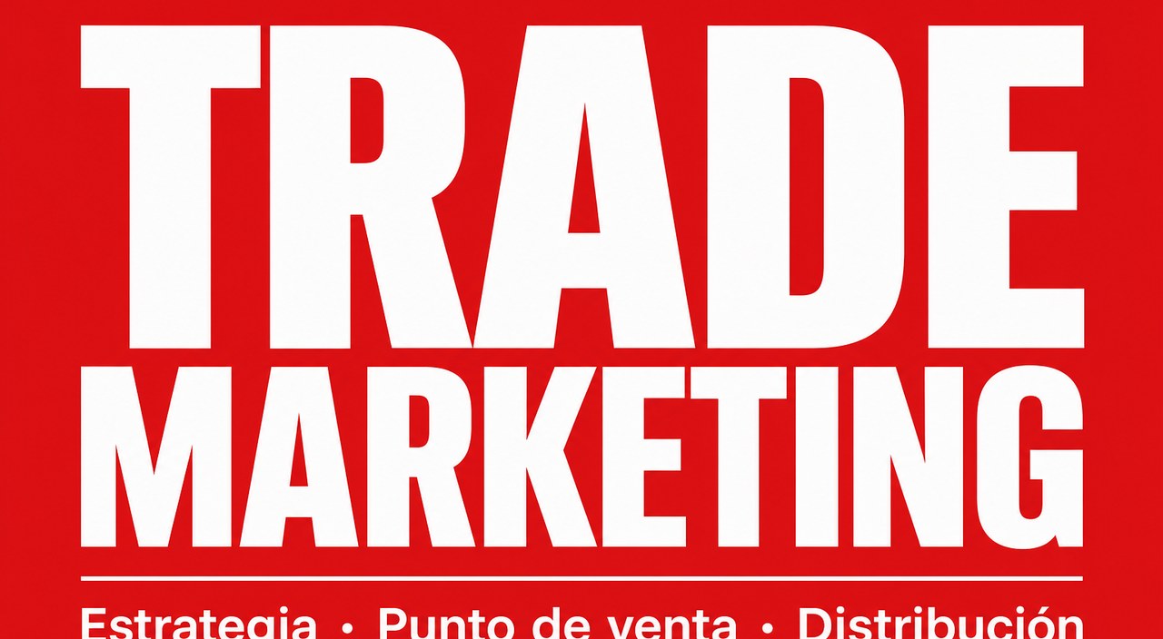 ¿ Qué es trade marketing ?