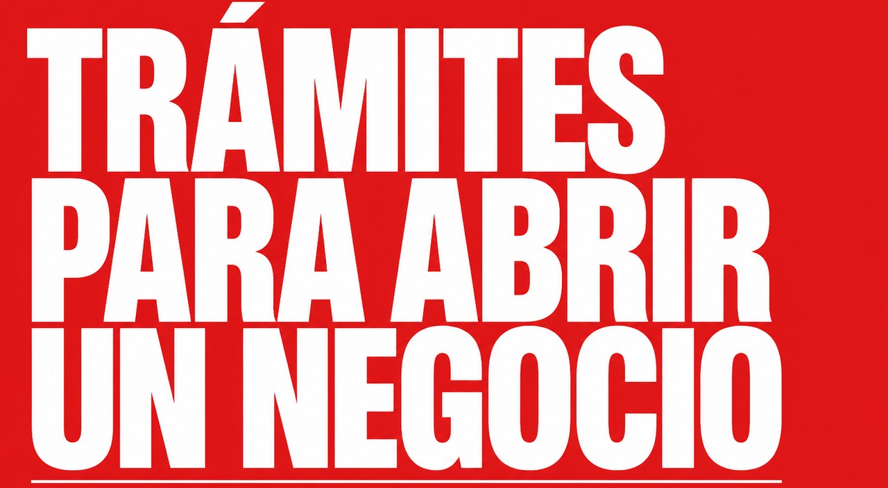 Trámites para abrir un negocio