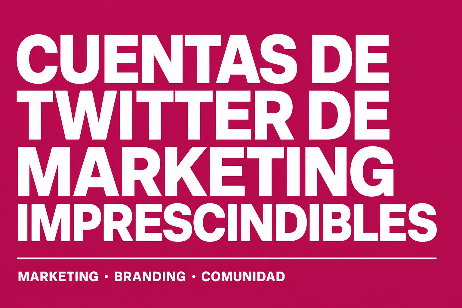 32 cuentas de Cracks del Marketing ? en twitter ? que todo el mundo debería seguir ? (ACTUALIZADO)